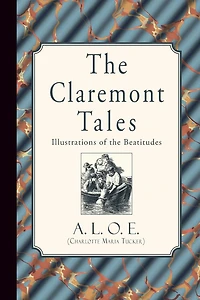 The Claremont Tales: Illustrations of the Beatitudes