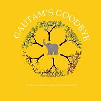 Gautam's Goodbye: Making Sense of Grief