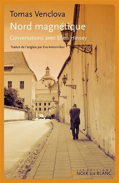Nord magnétique: conversations avec Ellen Hinsey