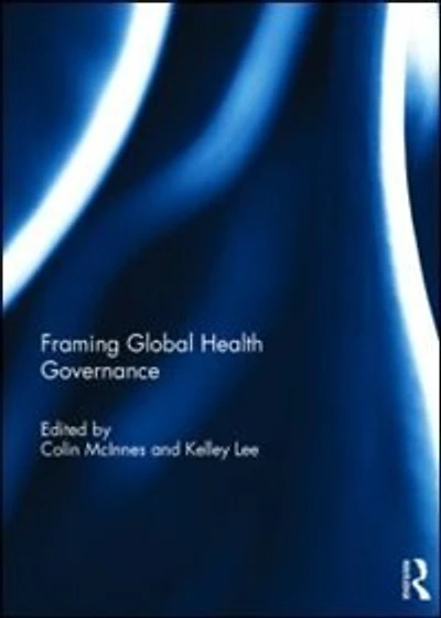 Framing Global Health Governance