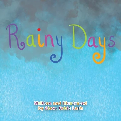 Rainy Days