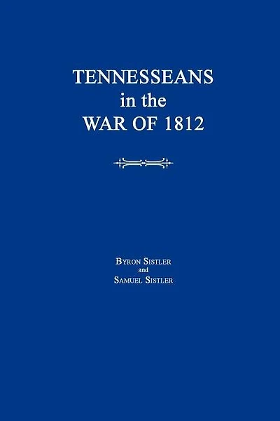 Tennesseans in the War of 1812
