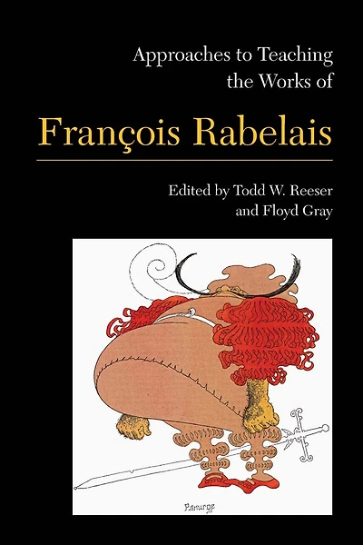 Approaches to Teaching the Works of Fran�ois Rabelais