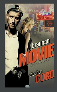 Brannan: The Movie