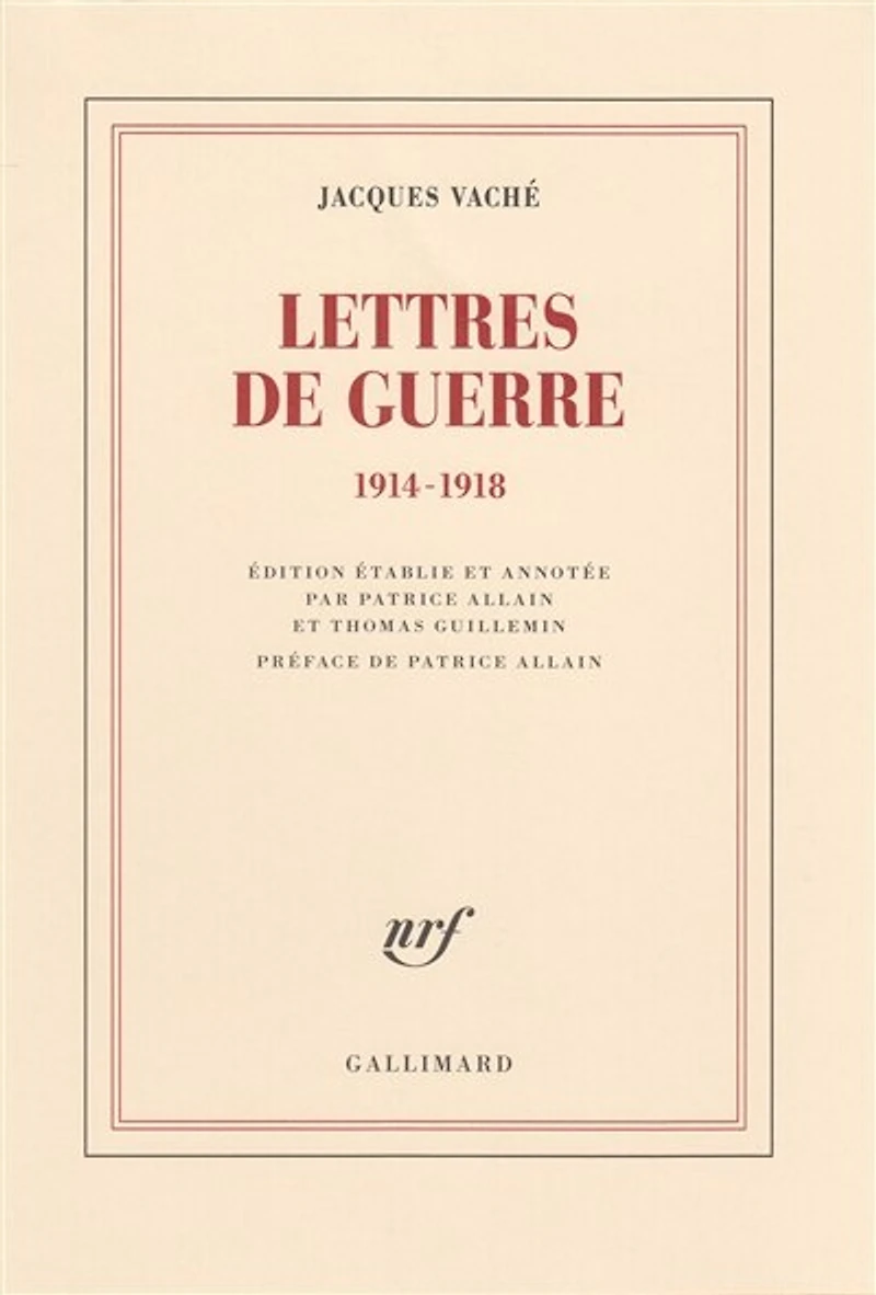 Lettres de guerre: 1914-1918