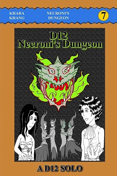 D12 Necroni's Dungeon: A D12 Campaign Mega-Solo