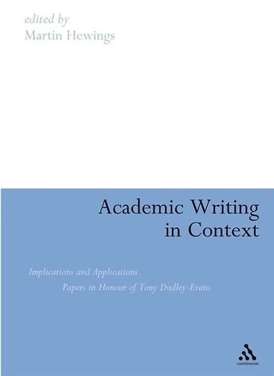 Academic Writing in Context: Implications and Applications