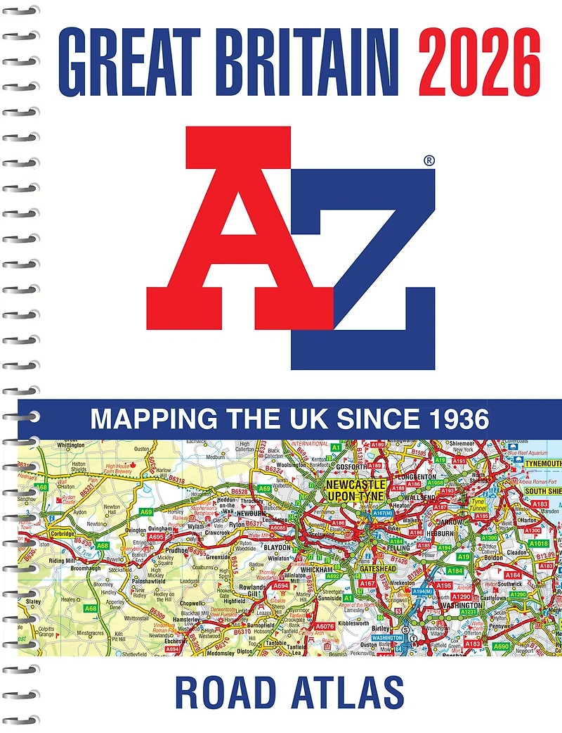 A -Z Great Britain Road Atlas 2027 (A4 Spiral): Easy to read map of