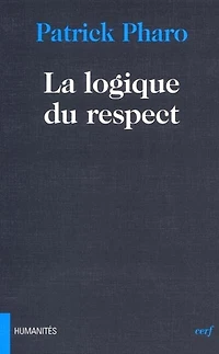 La logique du respect