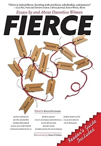 Fierce: Essays by and about Dauntless Women
