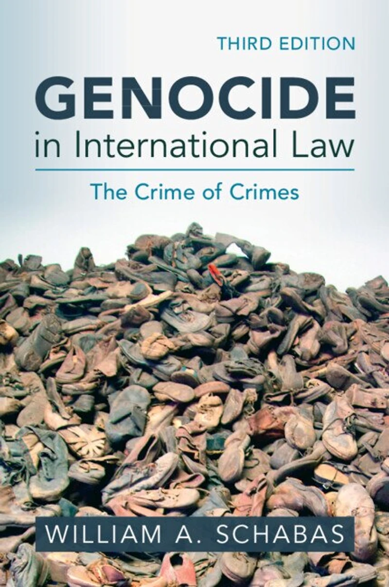 Genocide International Law: The Crime of Crimes