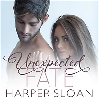 Unexpected Fate Lib/E
