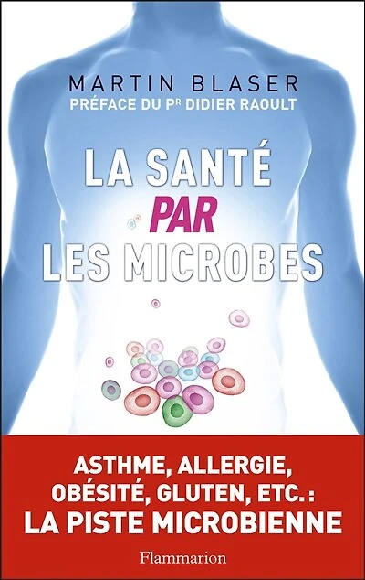 La santé par les microbes