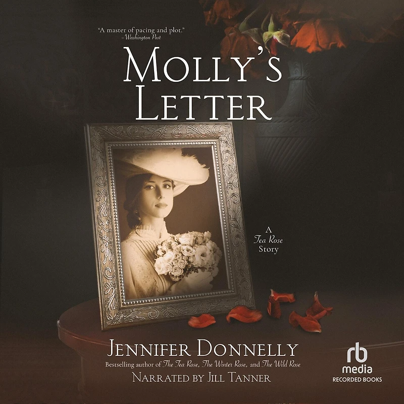 Molly's Letter: A Tea Rose Story