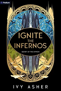 Ignite the Infernos: A Romantasy