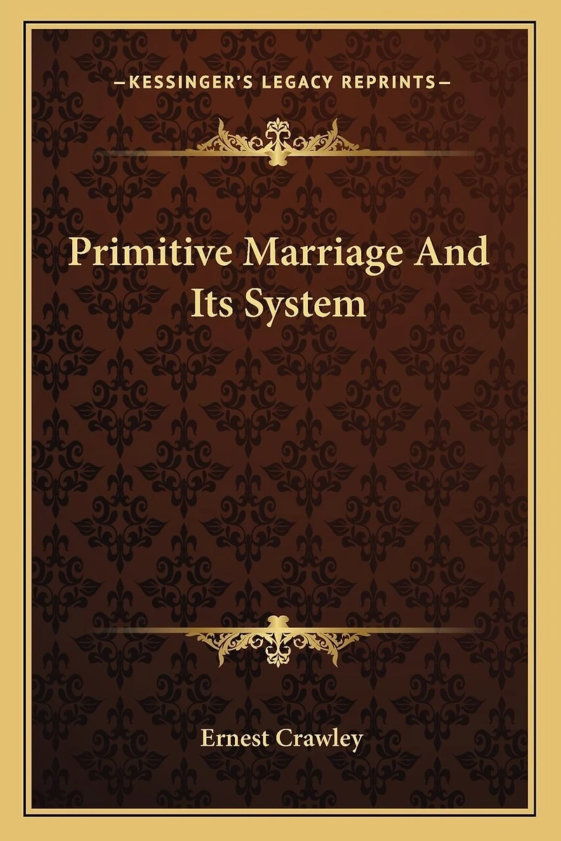 Primitive Marriage And Its System