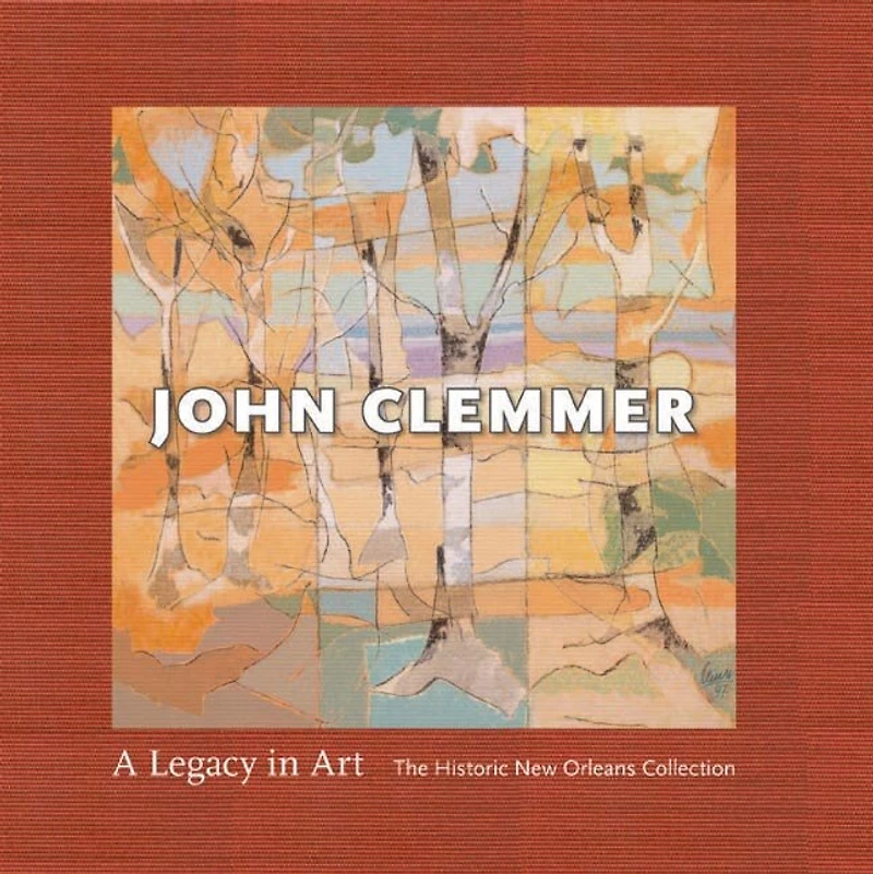 John Clemmer: A Legacy In Art