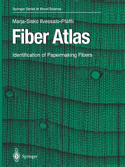 Fiber Atlas: Identification of Papermaking Fibers