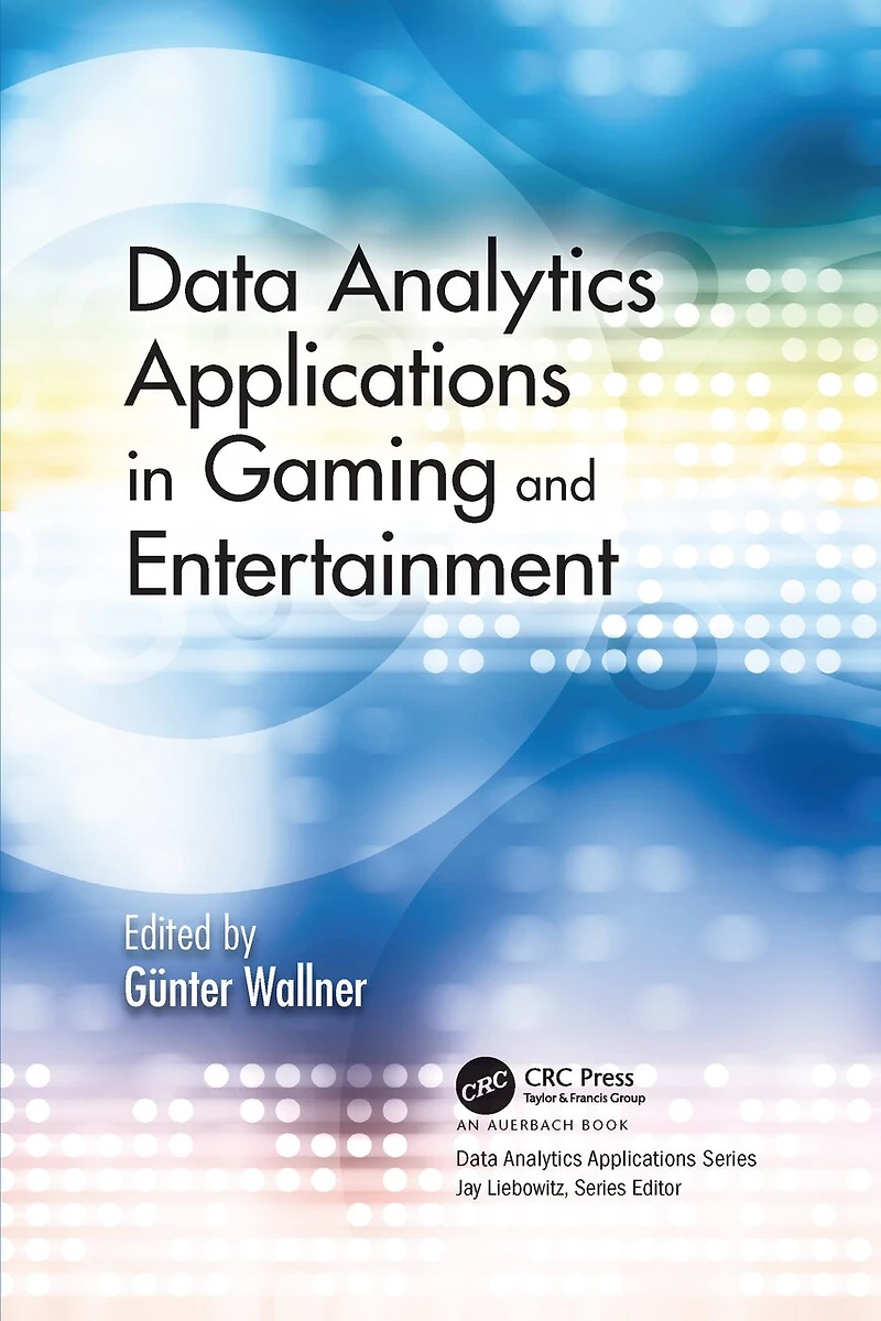 Data Analytics Applications Gaming and Entertainment