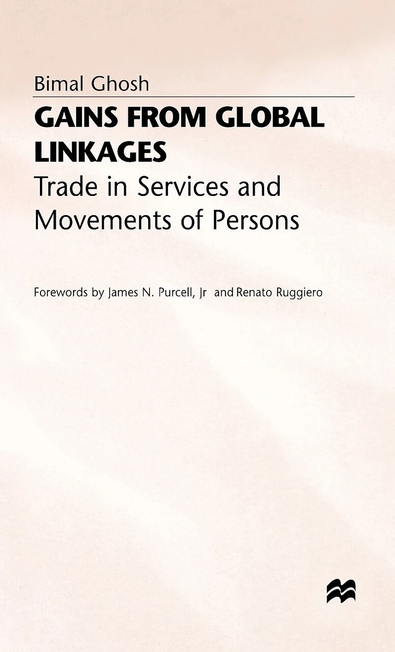 Gains from Global Linkages: Trade Services and Movements of Persons