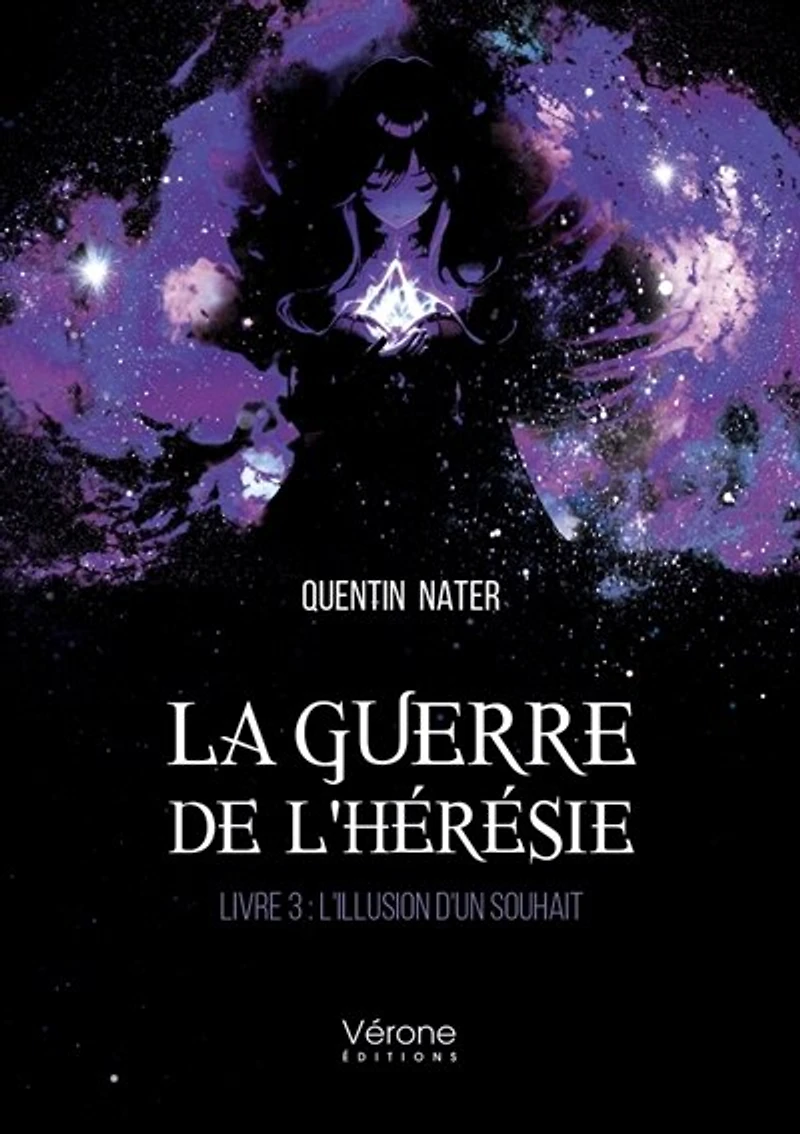 La guerre de l'hérésie - Livre 3: L'illusion d'un souhait