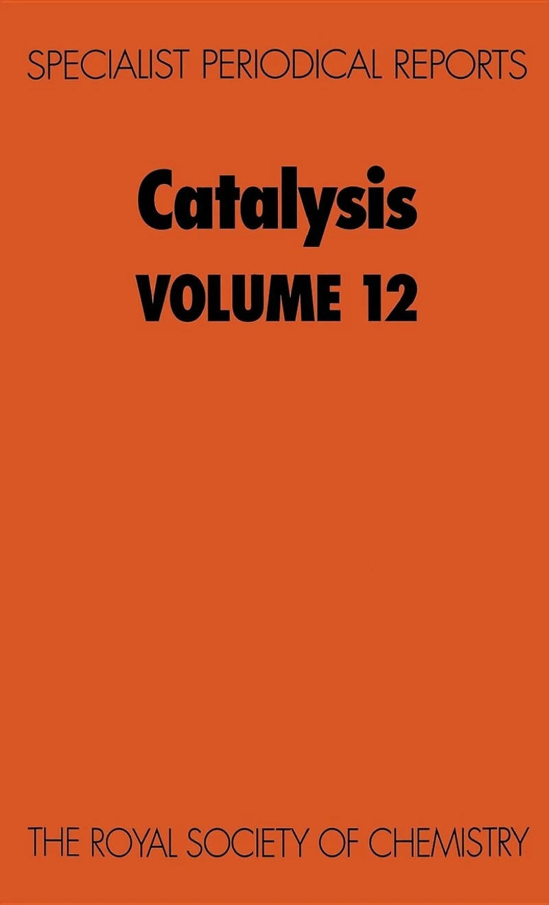 Catalysis: Volume 12