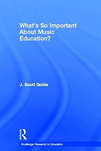 What's So Important About Music Education?
