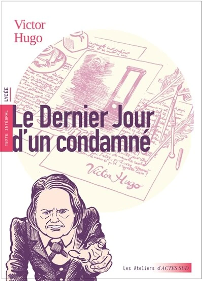 Le dernier jour d'un condamné: texte intégral