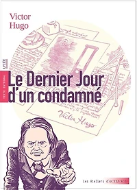 Le dernier jour d'un condamné: texte intégral