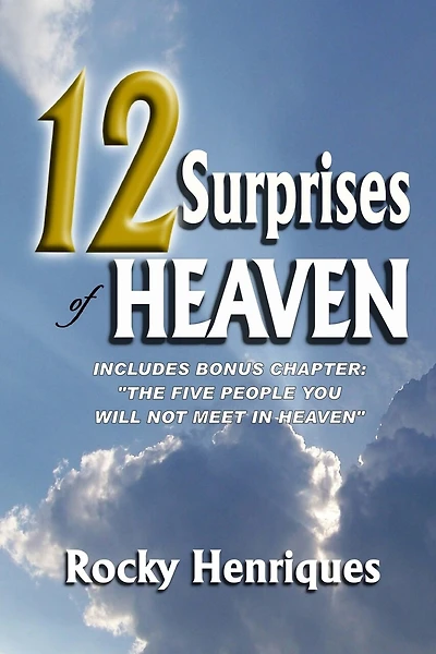 12 Surprises of Heaven