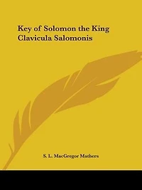 Key of Solomon the King Clavicula Salomonis
