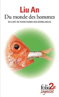 Du monde des hommes: de l'art vivre parmi ses semblables
