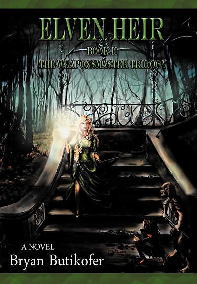 Elven Heir: Book Two The Weaponsmaster Trilogy