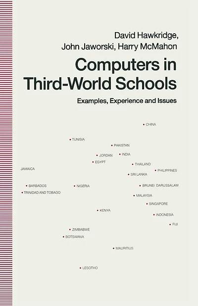 Computers In Third-world Schools: Examples, Experience And Issues