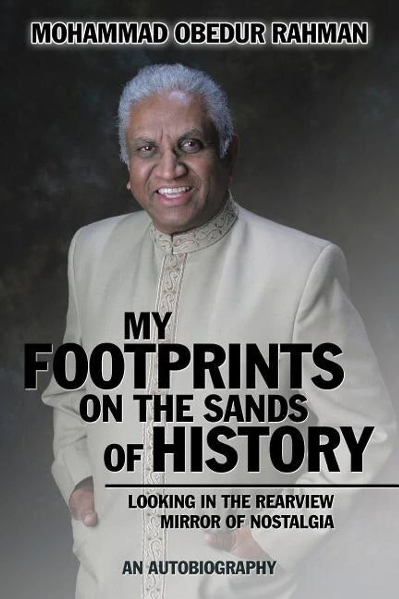 My Footprints on the Sands of History: Looking Rearview Mirror Nostalgia