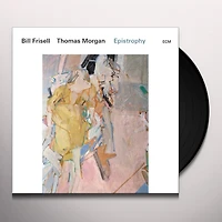 Epistrophy by Bill Frisell; Thomas Morgan (3 LPS)