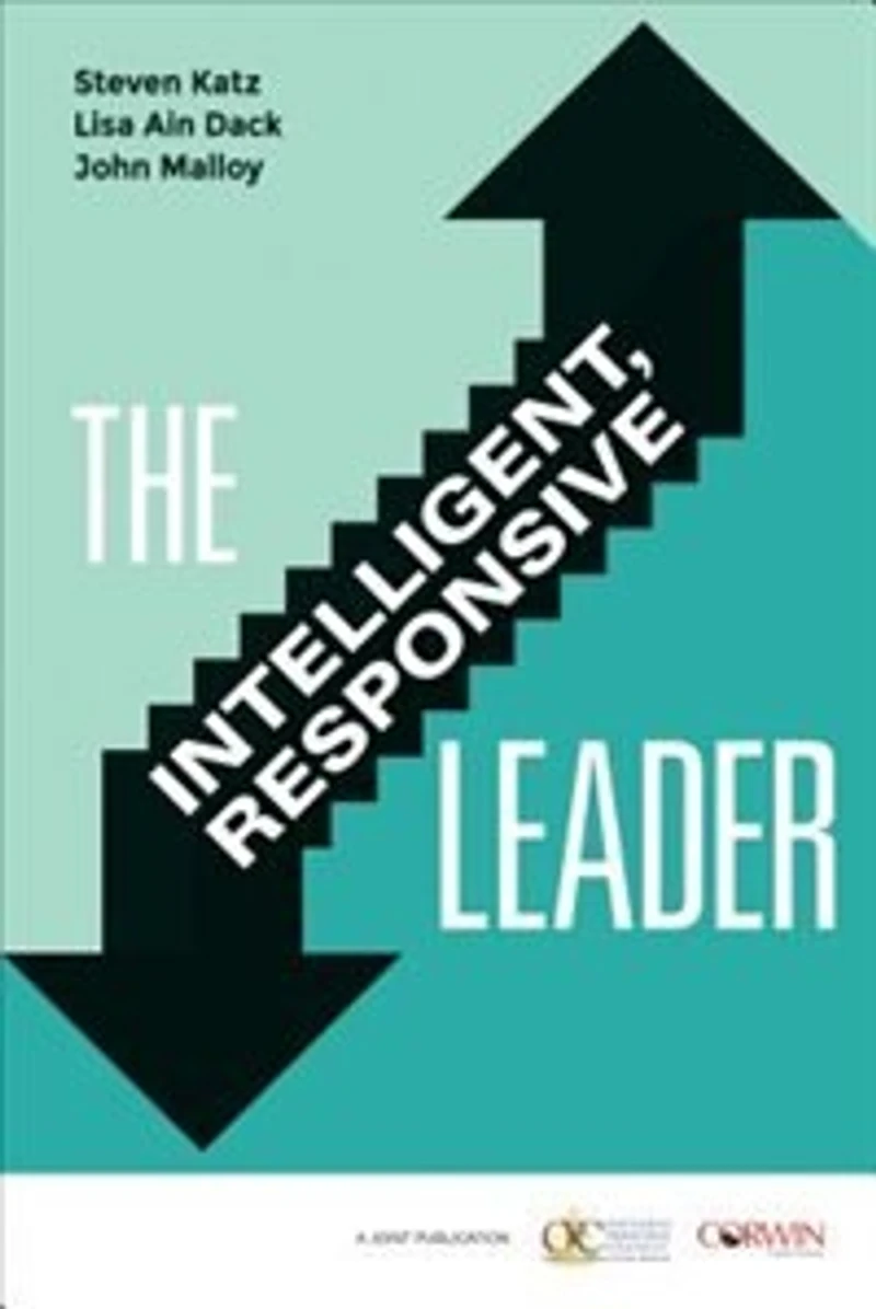 LEADING INTELLIGENT, RESPONSIV E SCHOOLS