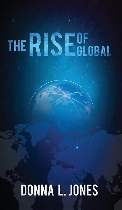 The Rise Of Global