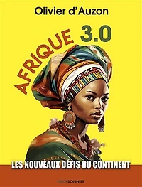 Afrique 3.0: les nouveaux défis du continent