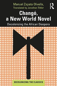 Chango, Decolonizing the African Diaspora
