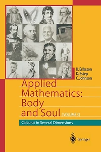 Applied Mathematics: Body And Soul: Calculus Several Dimensions