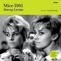 Mice 1961: A Novel