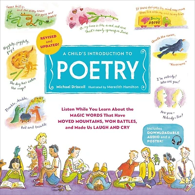 A Child's Introduction to Poetry (Revised and Updated): Listen While You Learn About the Magic Words That Have Moved Mountains, Won Battles, Made Us Laugh Cry