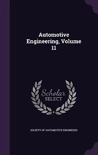 Automotive Engineering, Volume 11