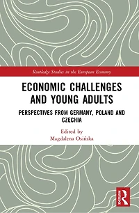 Economic Challenges and Young Adults: Perspectives from Germany, Poland Czechia