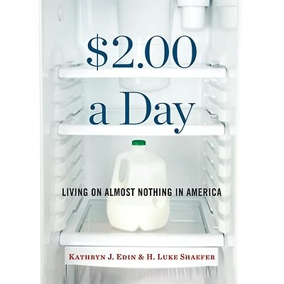 $2.00 a Day: Living on Almost Nothing America