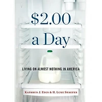 $2.00 a Day: Living on Almost Nothing America