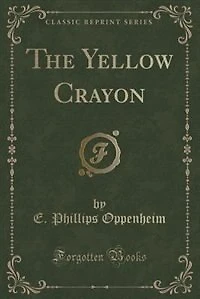 The Yellow Crayon (Classic Reprint)