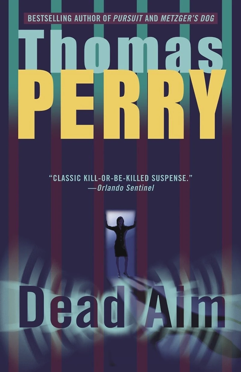 Dead Aim: A Novel