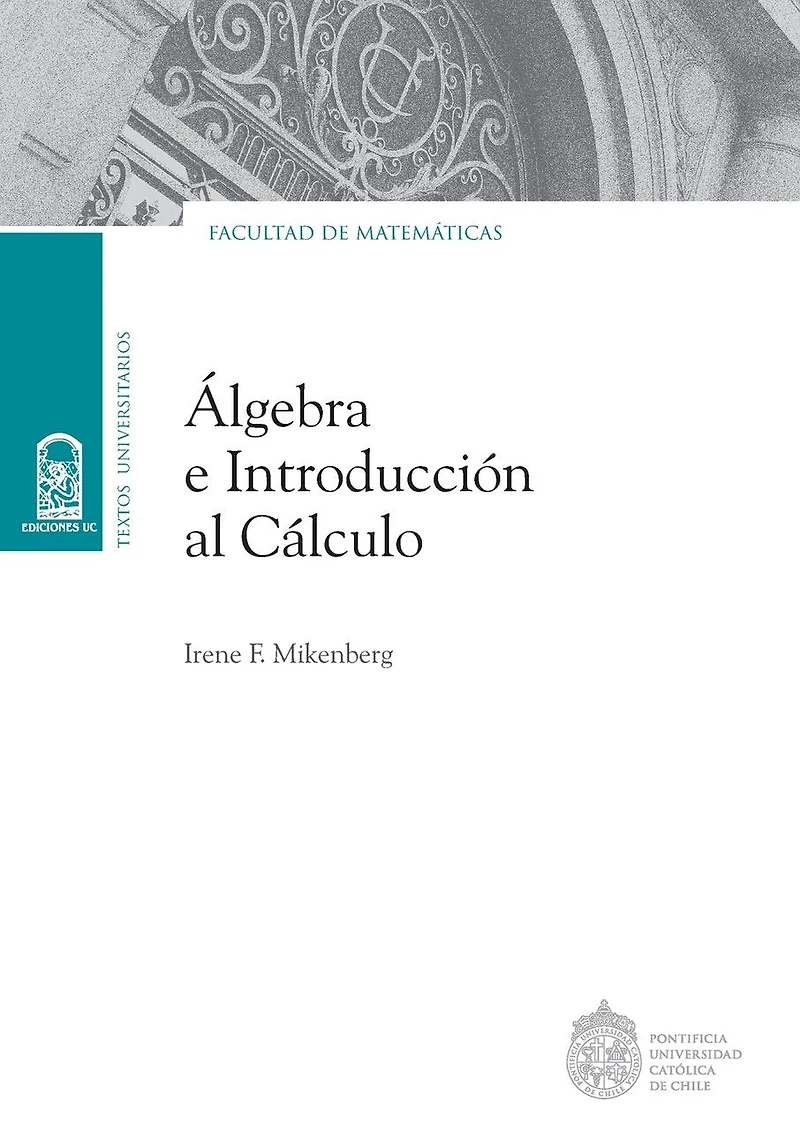 Álgebra e introducción al cálculo
